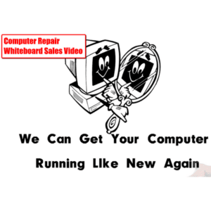 Computer Repair Whiteboard Sales Video