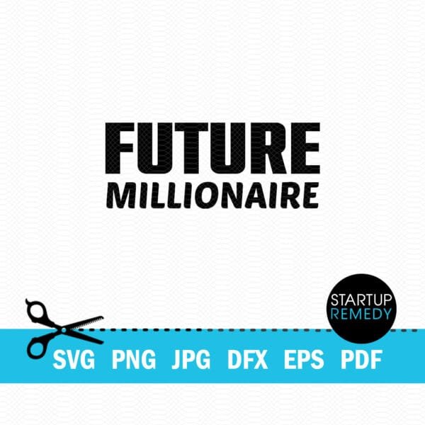 Future Millionaire Entrepreneur SVG - Image 2