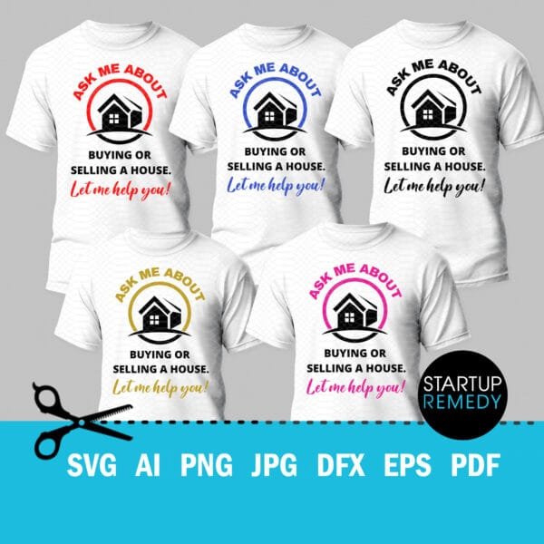 Ask Me About Buying or Selling a House SVG Bundle