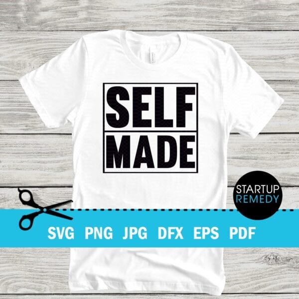 Self Made Entrepreneur SVG