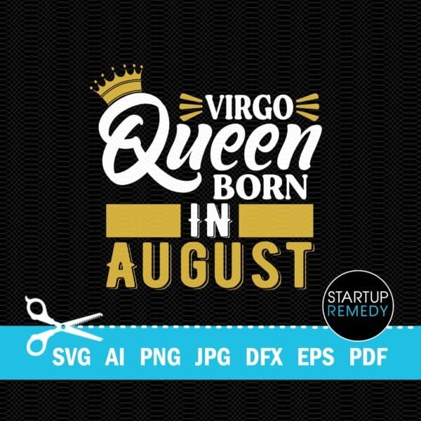 Virgo Queen Born In August SVG - Image 2