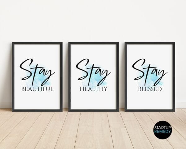 Inspirational Wall Art: Stay Beautiful, Stay Healthy, Stay Blessed - Image 2