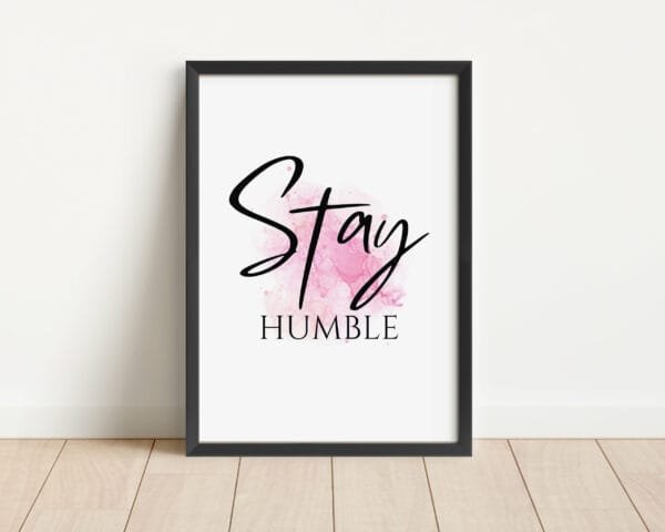 Inspirational Wall Art: Stay Beautiful, Stay Humble, Stay Grateful - Image 4