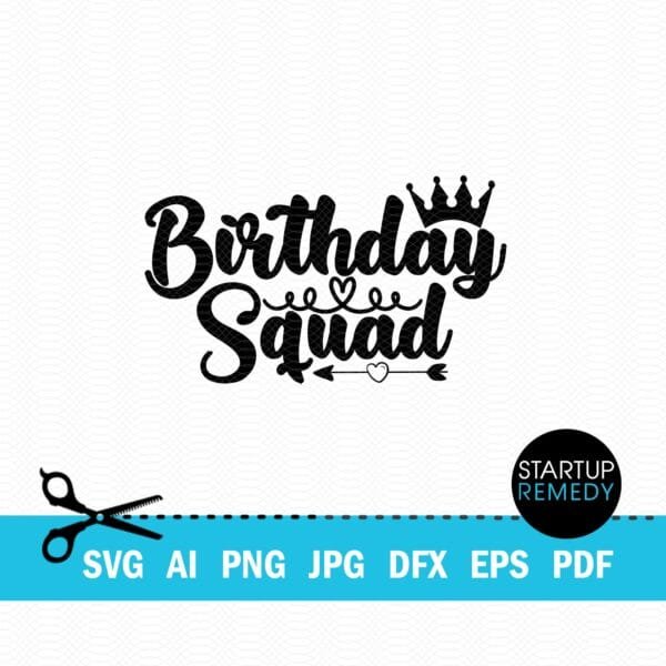 Birthday Squad SVG - Image 2