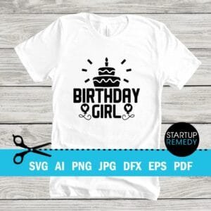 Birthday Girl SVG
