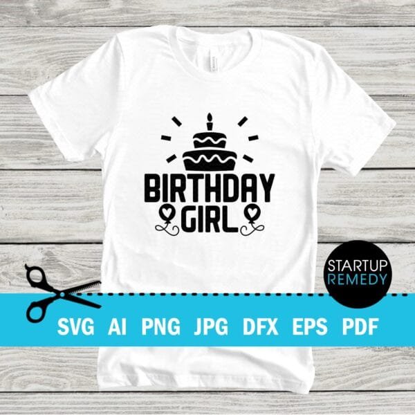 Birthday Girl SVG