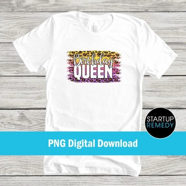 Birthday Queen Leopard Print PNG