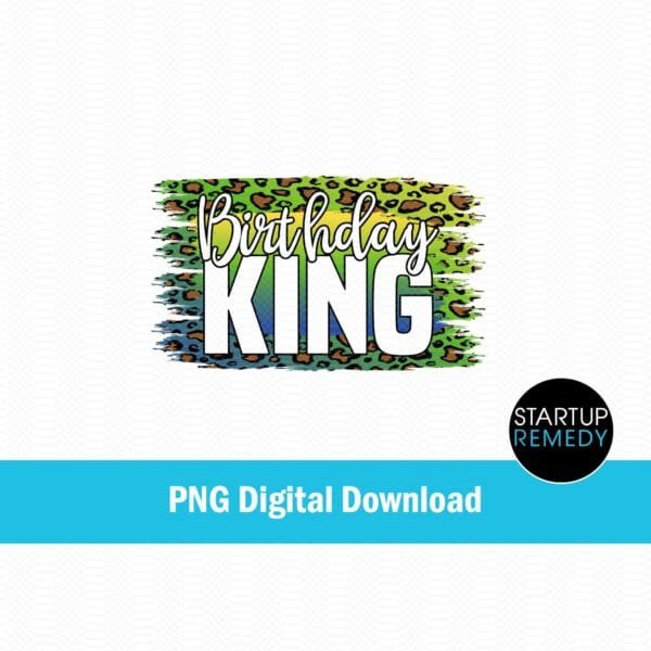 Birthday King Leopard Print PNG - Image 2