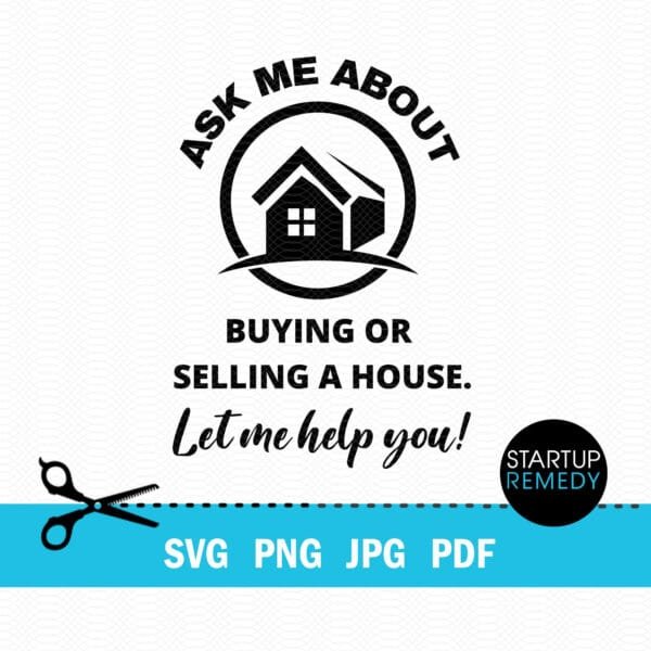 Ask Me About Buying or Selling a House SVG Bundle - Image 3